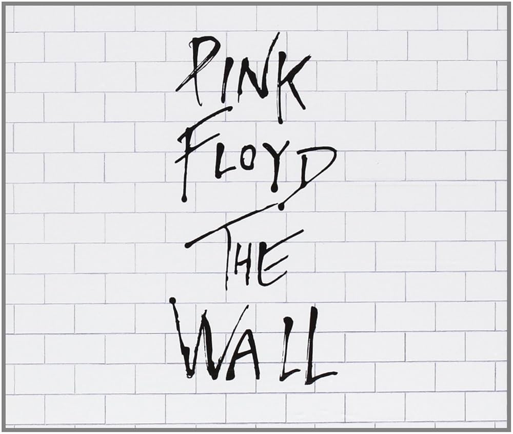 The Wall by Pink Floyd